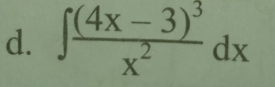 ∈t frac (4x-3)^3x^2dx