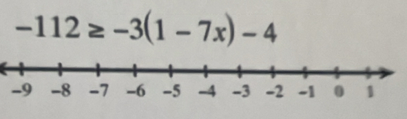 -112≥ -3(1-7x)-4