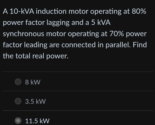 Solved: A 10-kVA induction motor operating at 80% power factor lagging ...