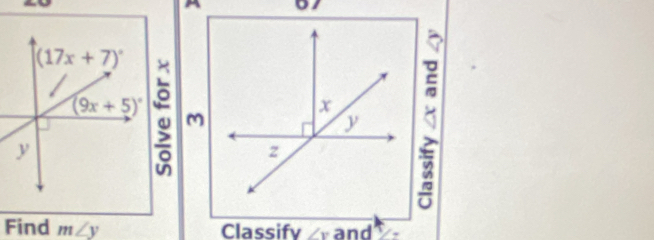 a
M
Find m∠ y Classify  and