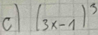 (3x-1)^3