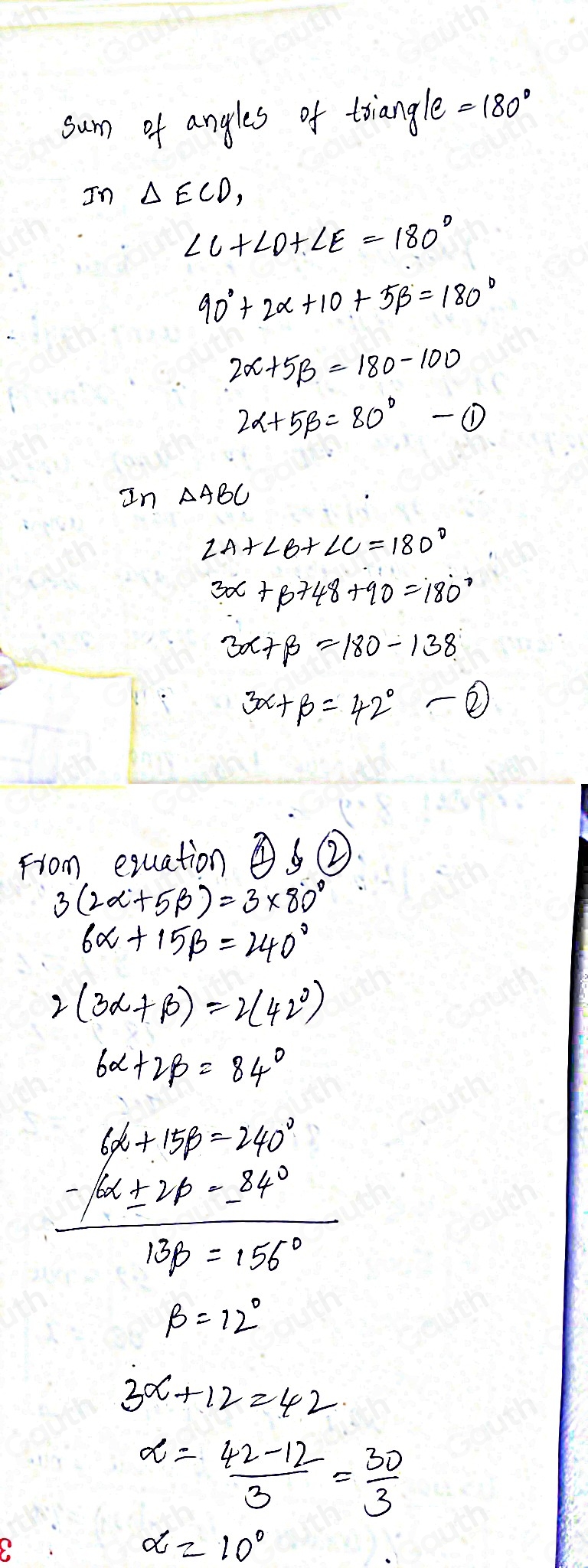 sum of angles of triangle =180°
In △ ECD,
∠ C+∠ D+∠ E=180°
90°+2alpha +10+5beta =180°
2alpha +5beta =180-100
2alpha +5beta =80°-θ
in △ ABC
∠ A+∠ B+∠ C=180°
3x+beta +48+90=180°
3alpha +beta =180-138
3alpha +beta =42° - enclosecircle2 
from exuation ②②
3(2alpha +5beta )=3* 80°
6alpha +15beta =240°
2(3alpha +beta )=2(42°)
6alpha +2beta =84°
6alpha +15beta =240°
-16alpha ± 2beta =-840
13beta =156°
beta =12°
3alpha +12=42
alpha = (42-12)/3 = 30/3 
alpha =10°