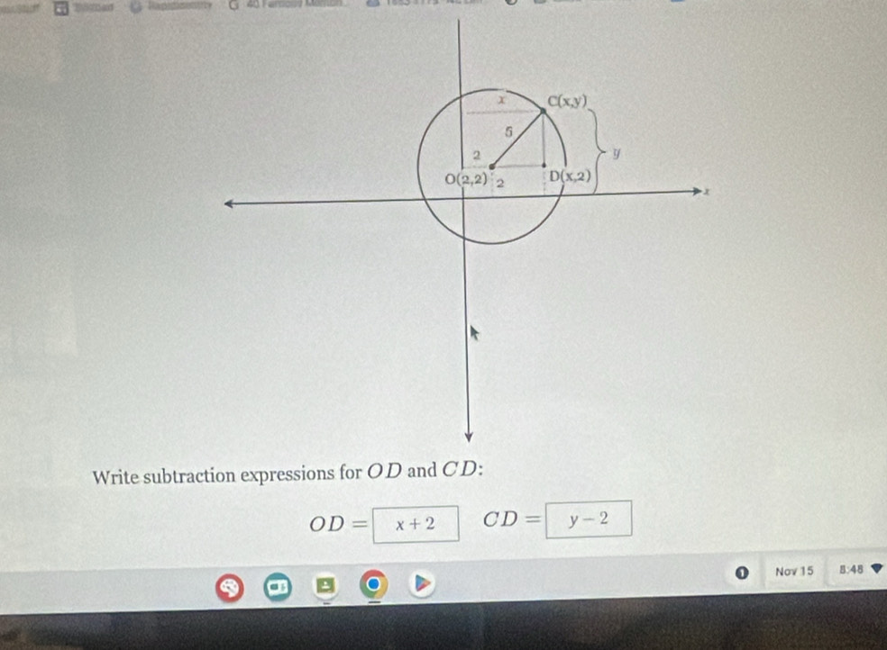 Write subtra
OD= x+2 CD= y-2
Nov 15 8:48