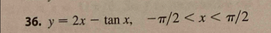 y=2x-tan x, -π /2