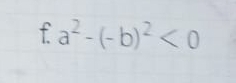 a^2-(-b)^2<0</tex>