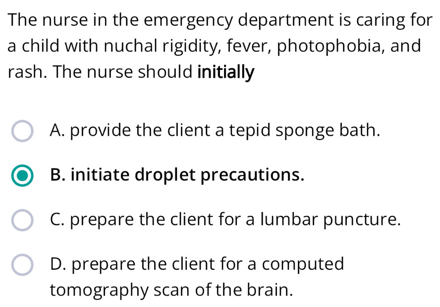 Solved: The nurse in the emergency department is caring for a child ...