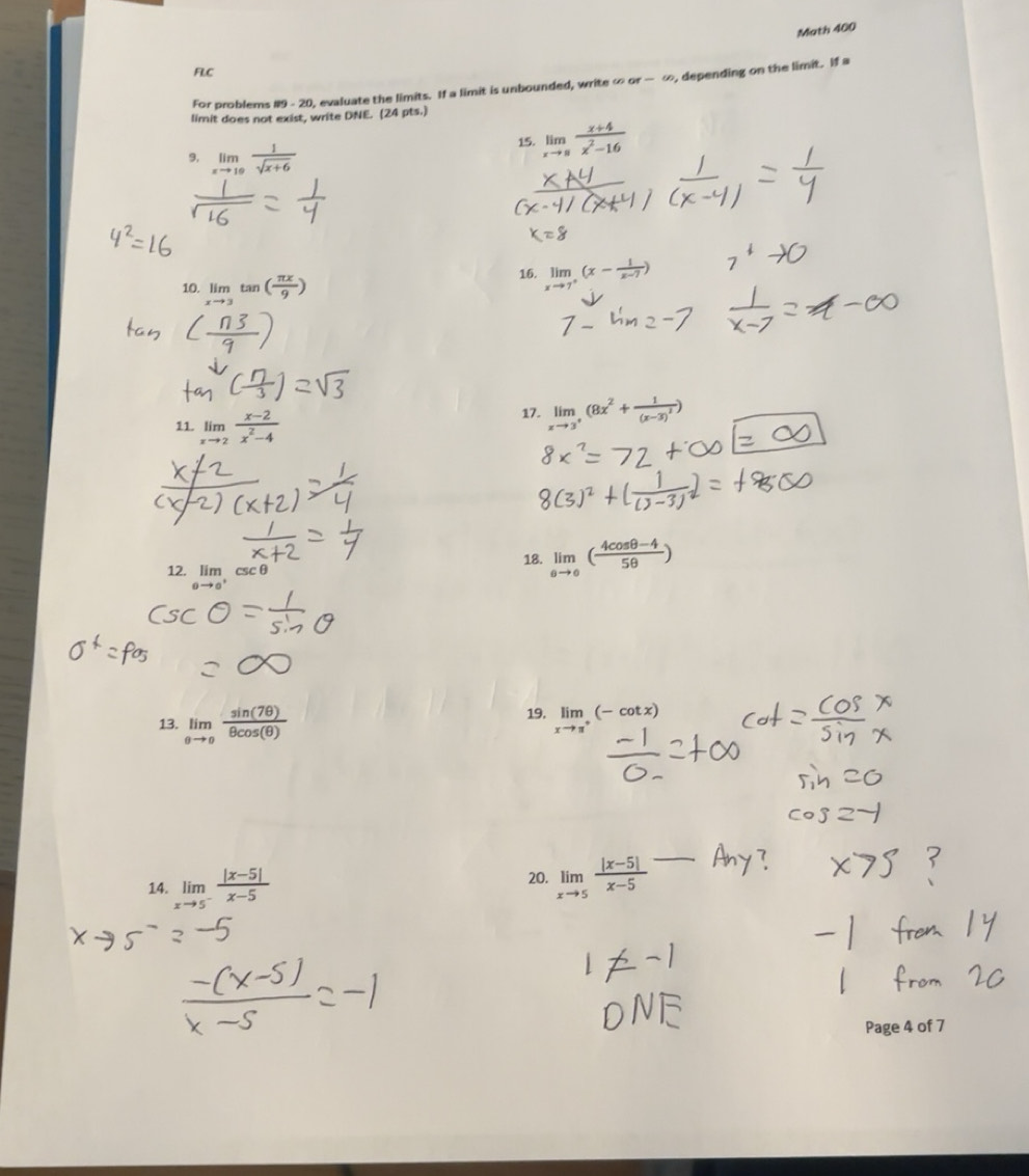 Gelöst:Math 400 FLC For problems -2 D, evaluate the limits. If a limit ...