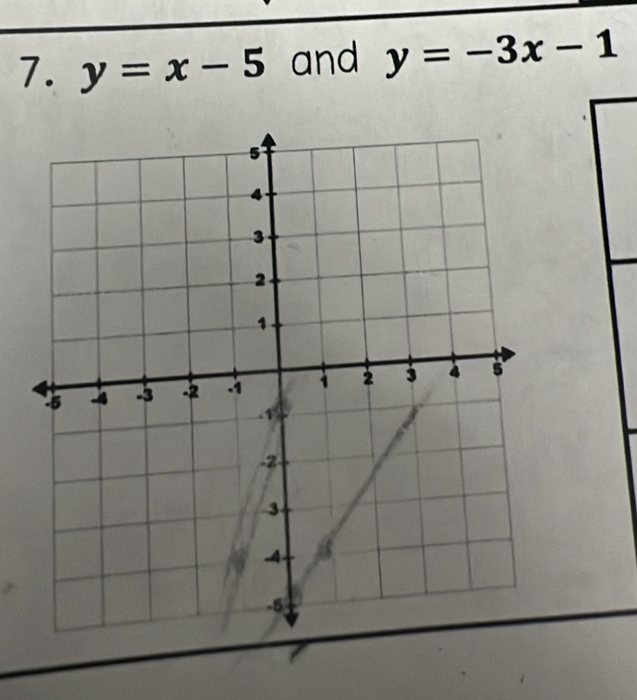 y=x-5 and y=-3x-1