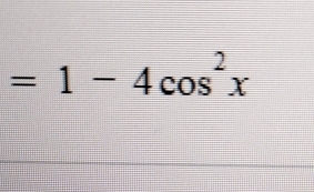 =1-4cos^2x