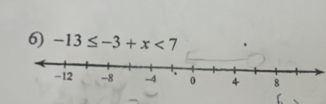 -13≤ -3+x<7</tex>