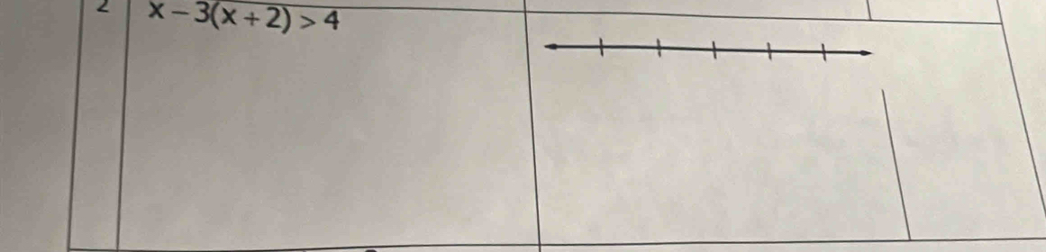 2 x-3(x+2)>4