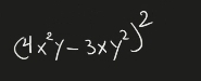 (4x^2y-3xy^2)^2