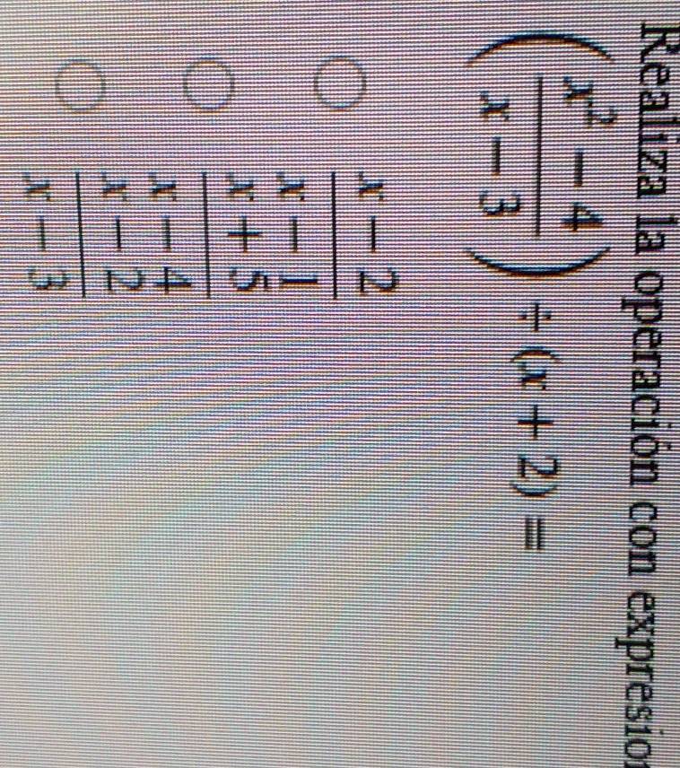 Realiza la operación con expresion
( (x^2-4)/x-3 )/ (x+2)=
beginarrayr  3/8  frac 5=  3/5   5/8   5/8 