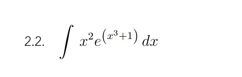 ∈t x^2e^((x^3)+1)dx