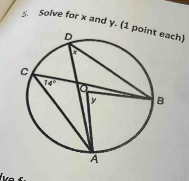 Solve for x and y. (1 ch)
l v e