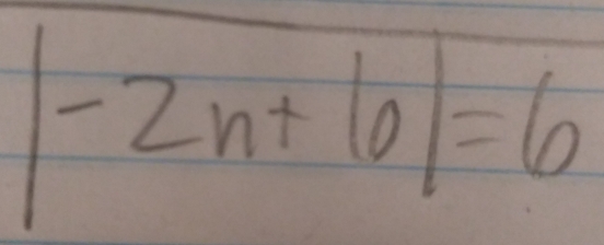 |-2 n+6|=6