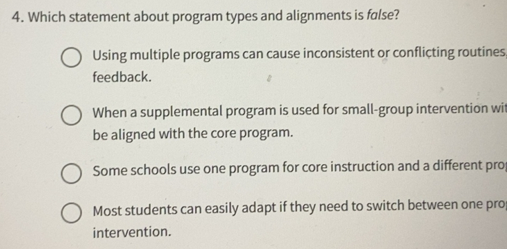 Solved: Which statement about program types and alignments is false ...