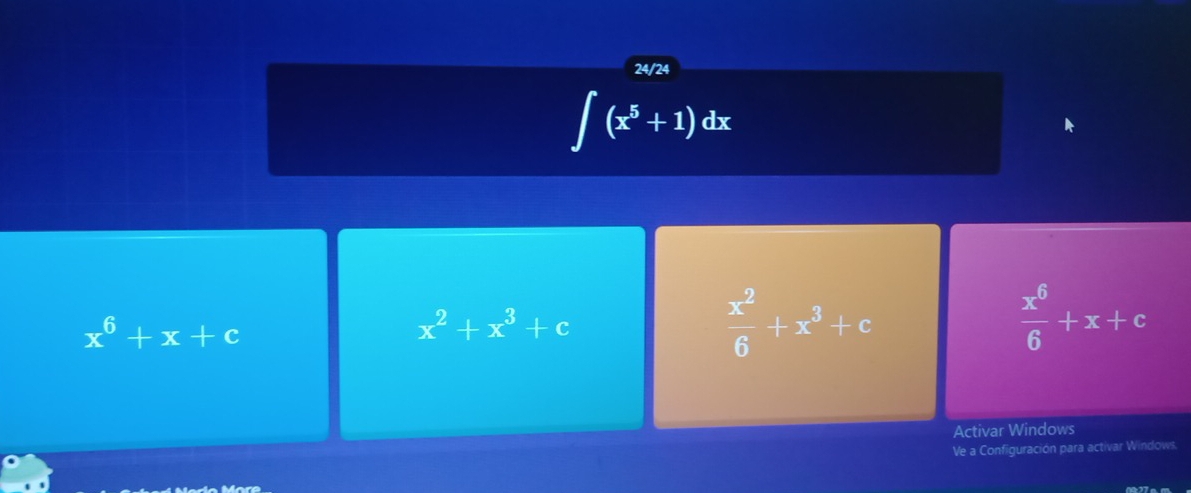 24/24
∈t (x^5+1)dx
x^6+x+c
x^2+x^3+c
 x^2/6 +x^3+c
 x^6/6 +x+c
Activar Windows
Ve a Configuración para activar Windows.