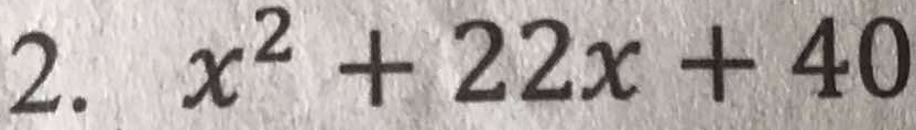 x^2+22x+40