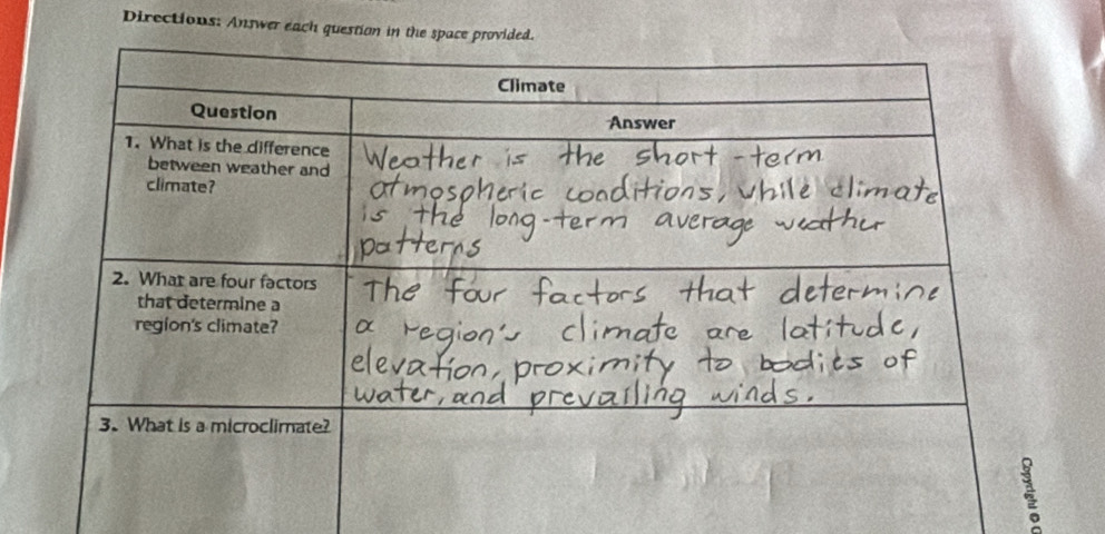 Directions: Answer each question in t