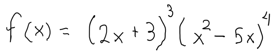 f(x)=(2x+3)^3(x^2-5x)^4