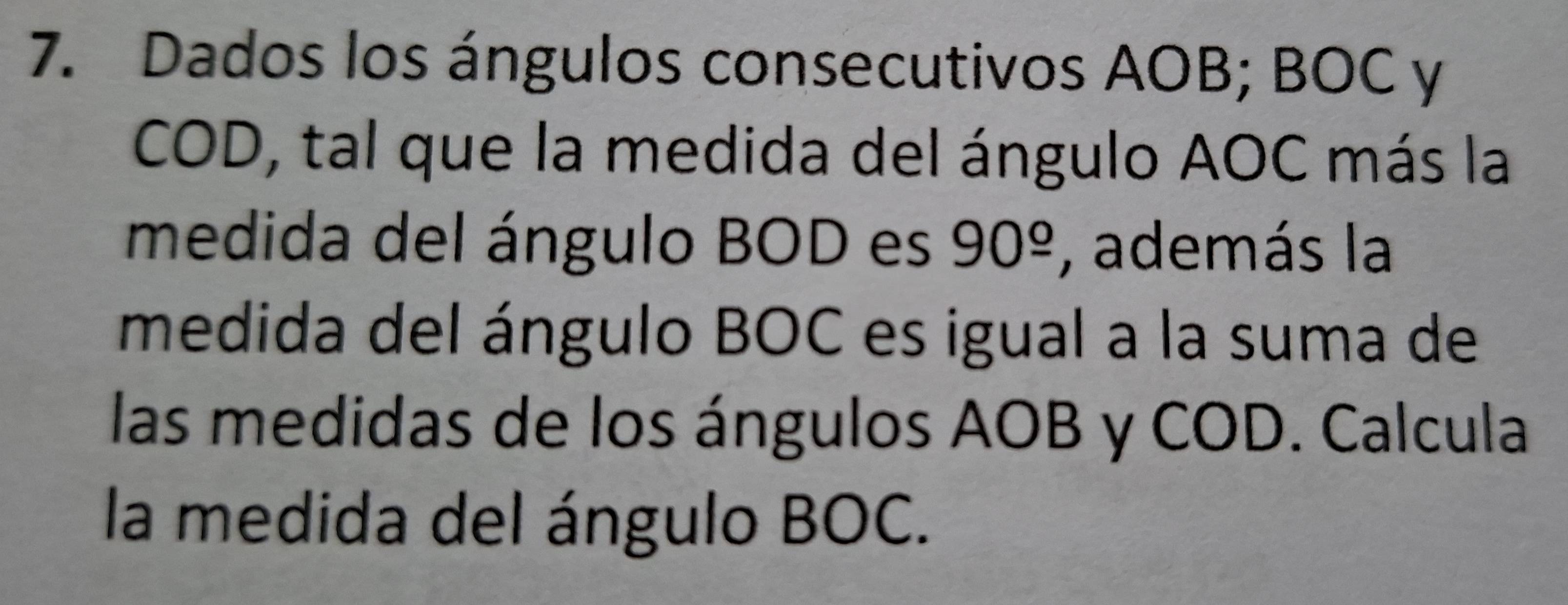 Resuelto:Dados los ángulos consecutivos AOB; BOC y COD, tal que la ...