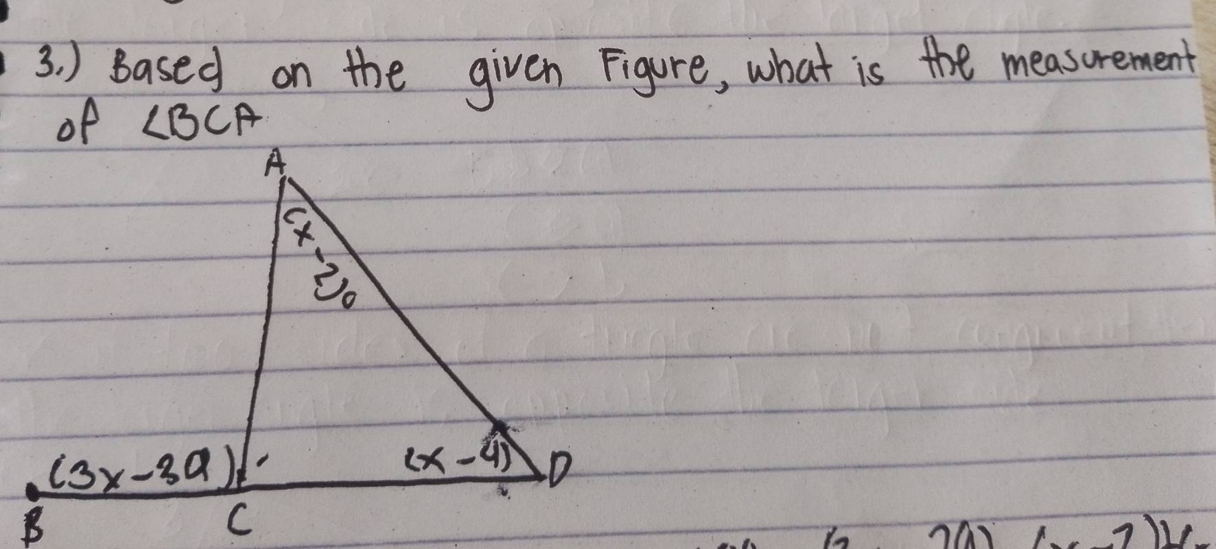 ) Based on the given Figure, what is the measorement
of ∠ BCA