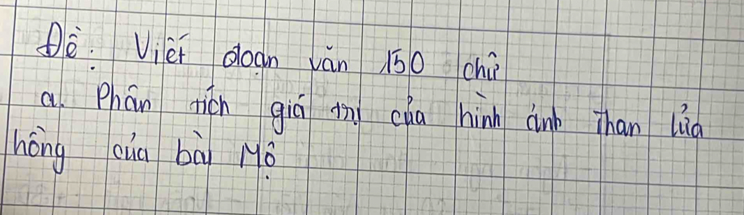 è Vièi dogn ván 150 chi 
a Phán ticn giō in cha hinn cinb Than lig 
hōng cug bà Moverline overline 