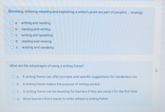 Solved: Skimming, inferring meaning and explaining a writer's point are ...