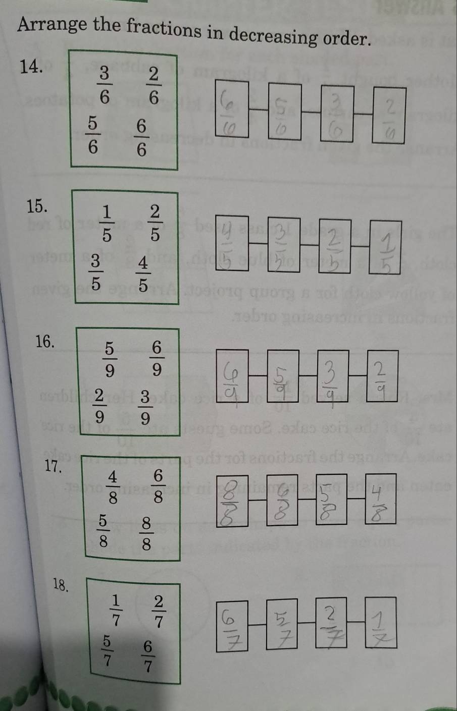 Arrange the fractions in decreasing order.
14.
15.
16.
17.
18.