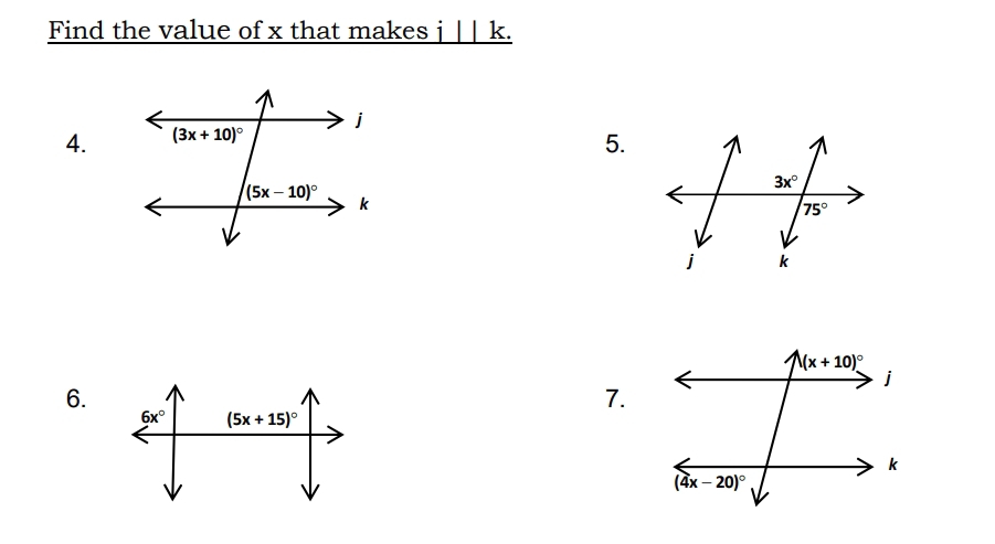 Find the value of x that makes j | | k.
4.
5.
6.
7.