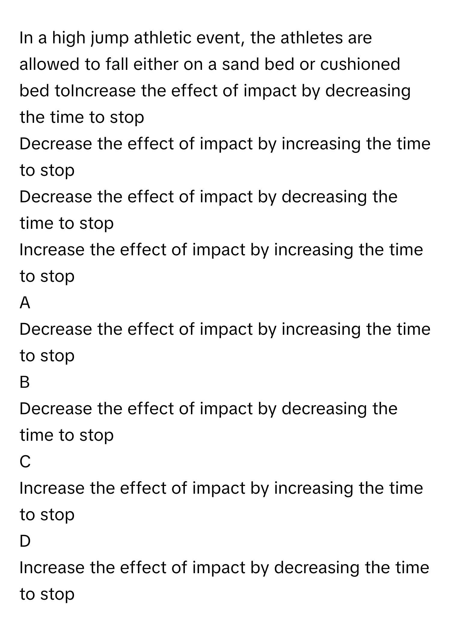 Solved: In a high jump athletic event, the athletes are allowed to fall ...