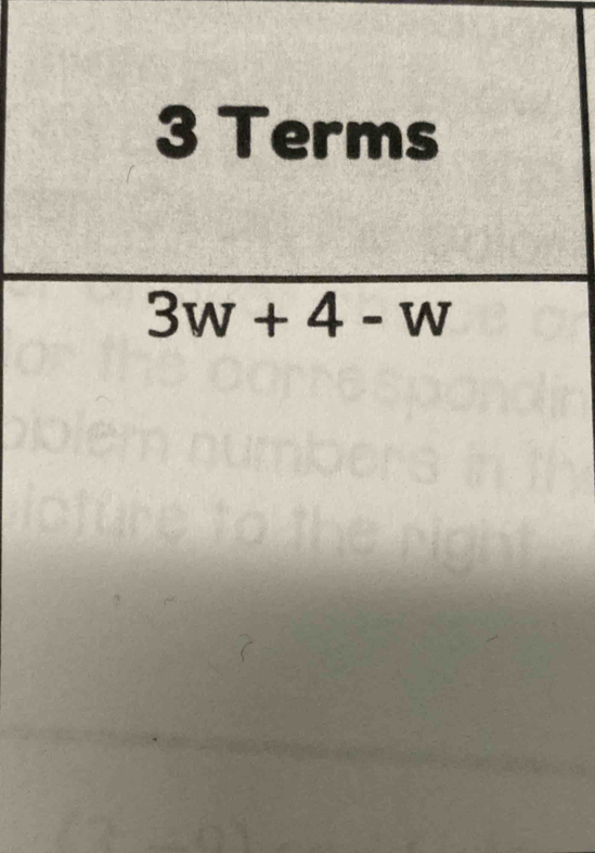 3 Terms
3w+4-w