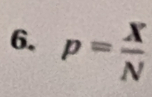 p= x/N 