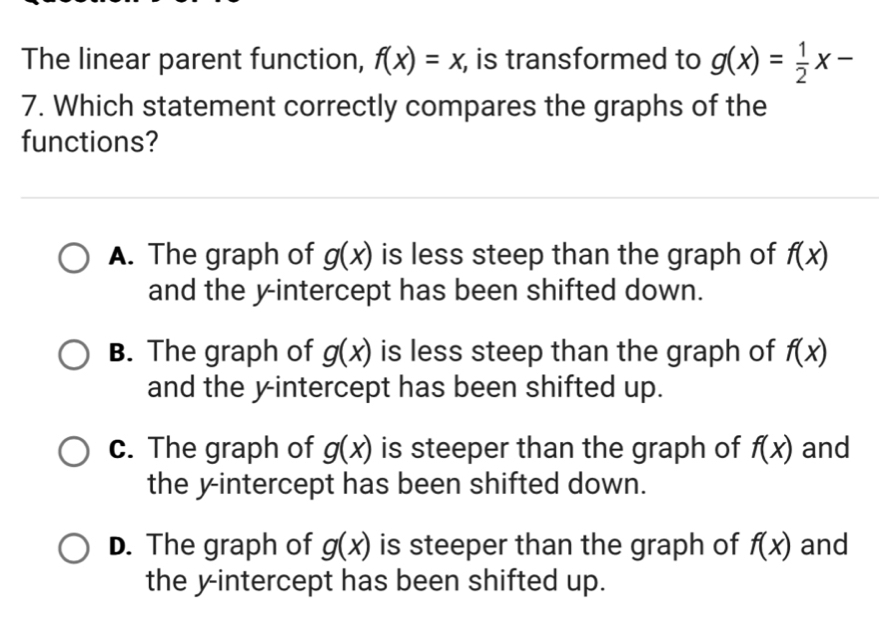Solved: The linear parent function, f(x)=x, , is transformed to g(x)= 1 ...