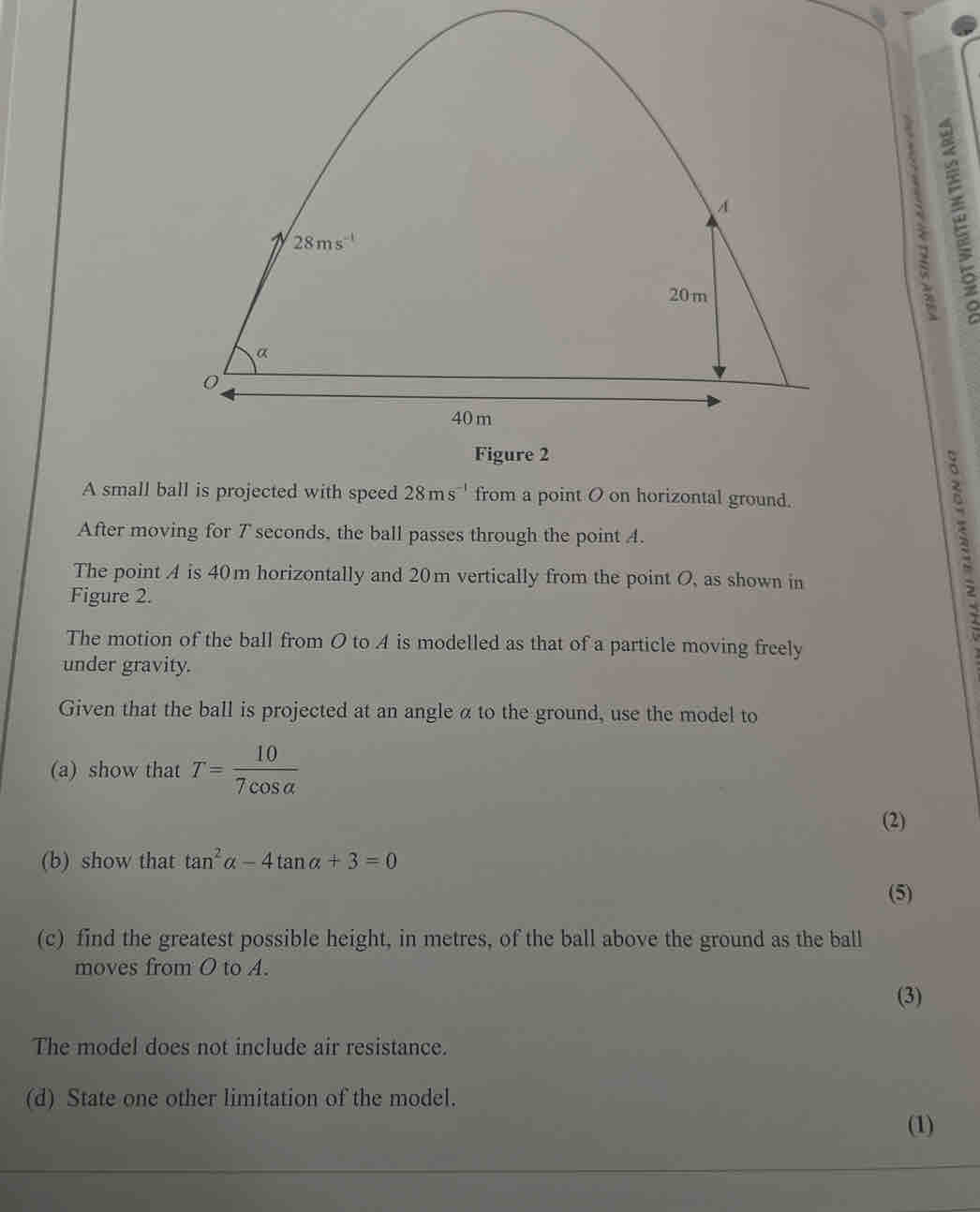 Solved: A small ball is projected with speed 28ms^(-1) from a point O ...