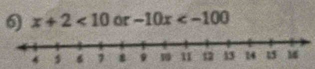 x+2<10</tex> or -10x