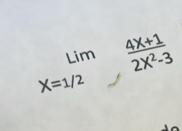 limlimits _x=1/2 (4x+1)/2x^2-3 