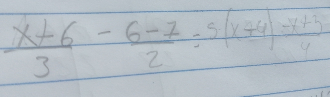  (x+6)/3 - (6-7)/2 =5(x+4) (-x+3)/4 