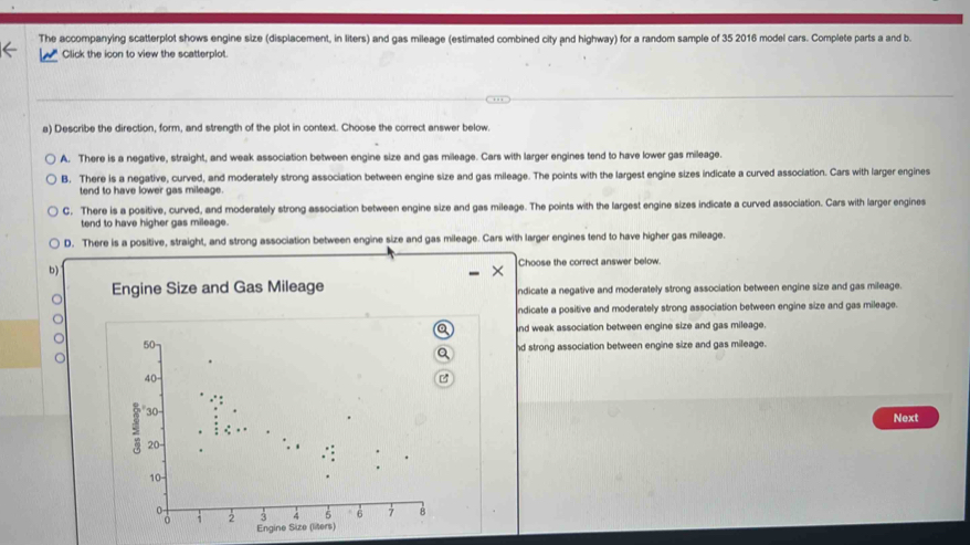 Solved: The accompanying scatterplot shows engine size (displacement ...