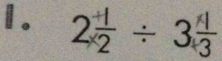 1 .
2 (+1)/* 2 / 3 (* 1)/3 