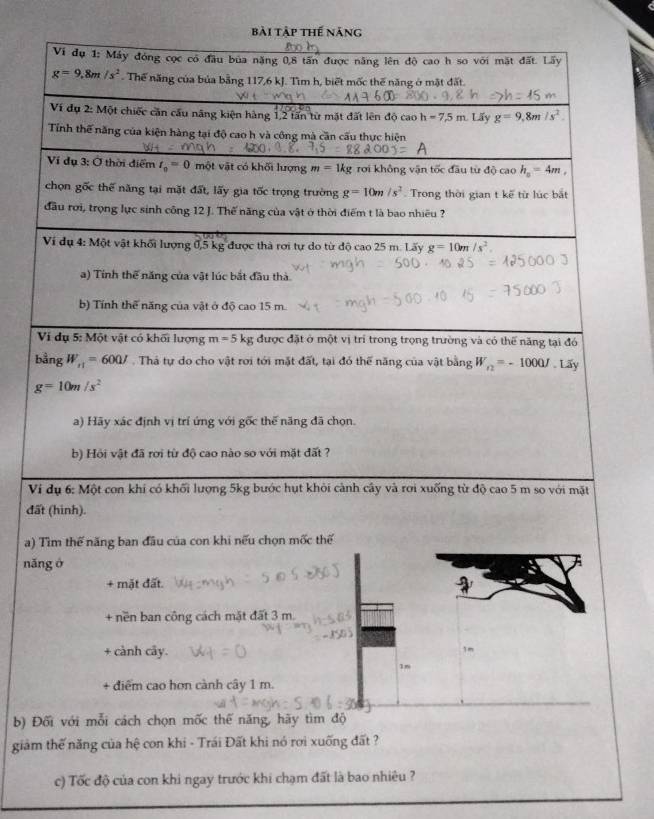 (
bài tập thế năng
 
b
V
đấ
a) 
nǎ
b) Đ
giảm
c) Tốc độ của con khi ngay trước khi chạm