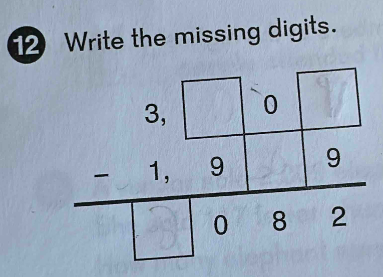 Write the missing digits.