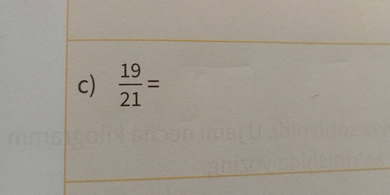  19/21 =