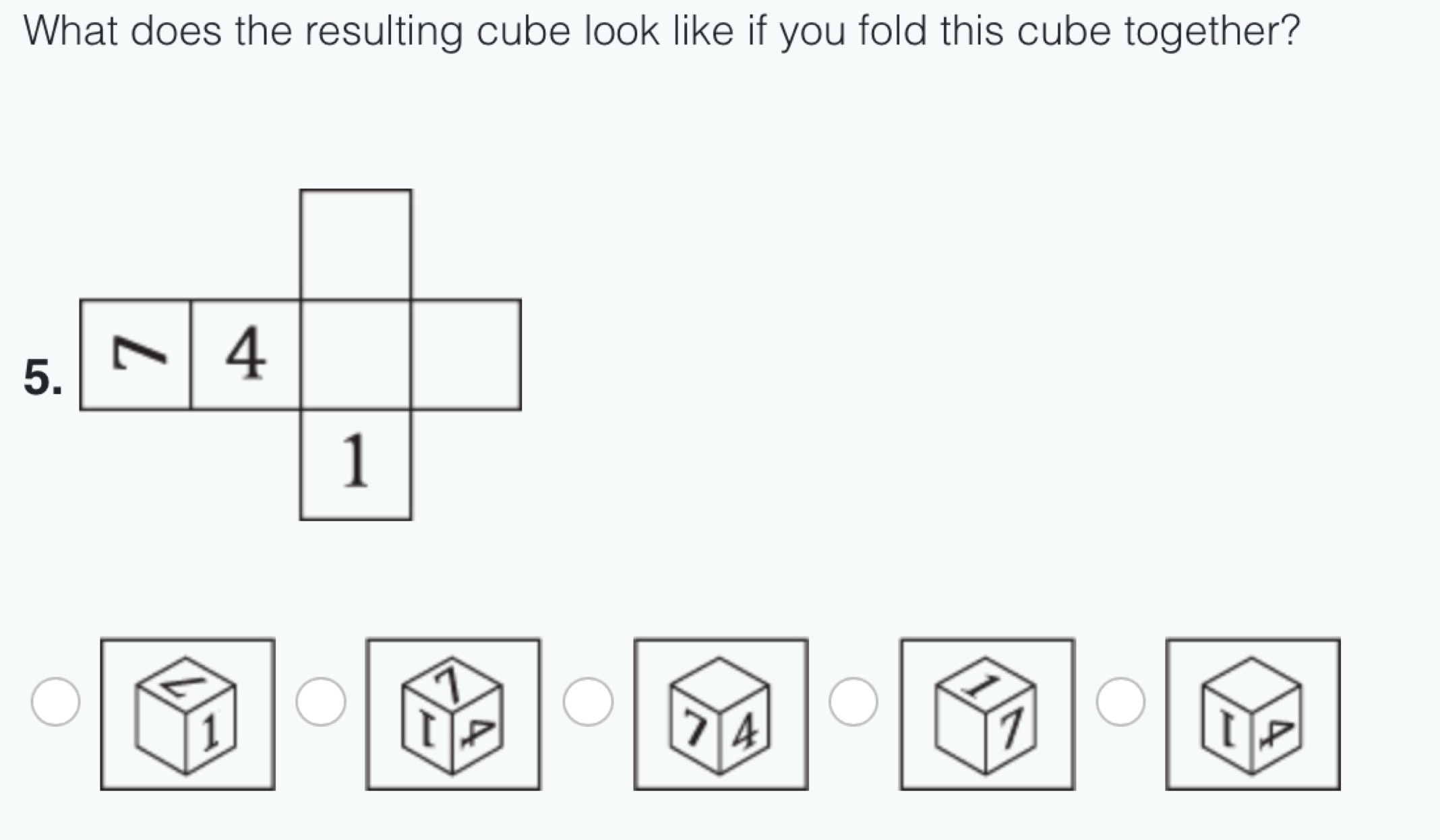 Solved: What does the resulting cube look like if you fold this cube ...