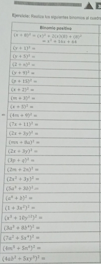 Eal cuadra
(4ab^2+5xy^3)^2=