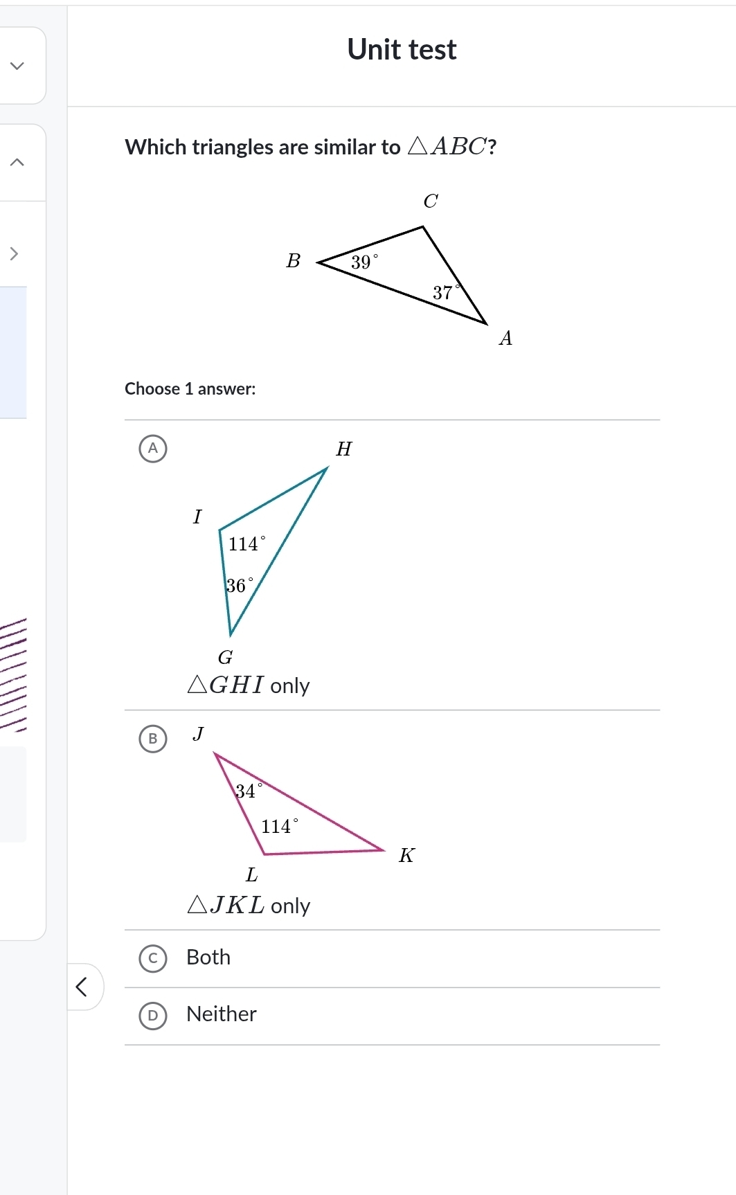 Solved: Unit test Which triangles are similar to ABC ? Choose 1 answer ...