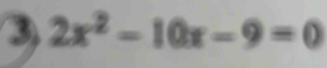 2x^2-10x-9=0