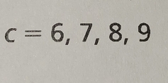 c=6,7,8,9