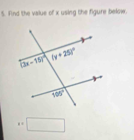 Find the value of x using the figure below,
x=□